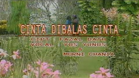 Murni Chania & Yus Yunus - Cinta Dibalas Cinta (Original VCD Karaoke)
