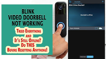 How To Fix Blink Doorbell Not Working? Proven Trick.