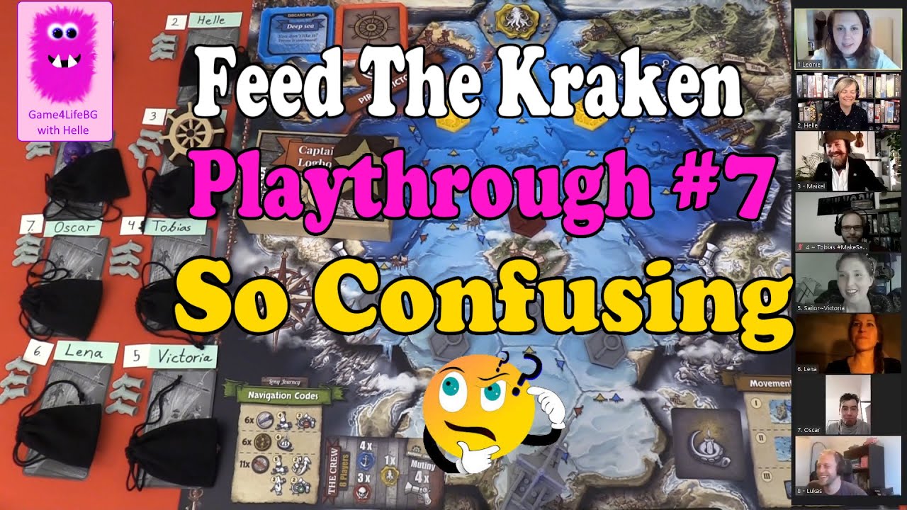 Feed the Kraken, Playthrough #7 Full Play - So Confusing 