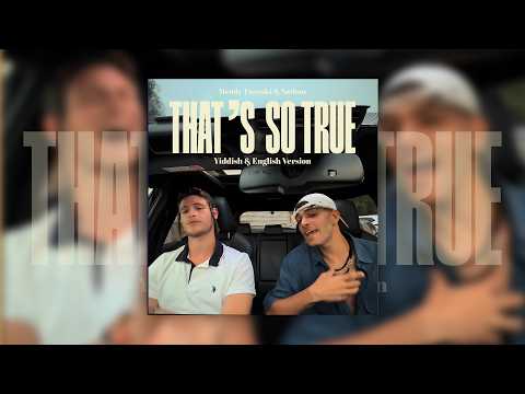 Mendy Twerski & Nathan - That’s So True (Yiddish & English Cover - Official Full Audio)