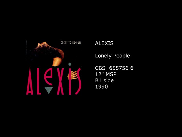 Alexis - Lonely People