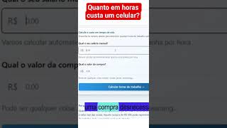 Quanto uma compra custa em horas? descubra com esse simulador gratuito! #custodevida