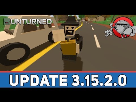 Unturned - Подрывник (Обновление 3.15.2.0)