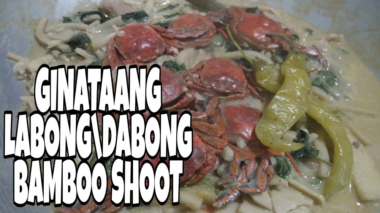 GINATAANG LABONG (BAMBOO SHOOT) | QUICK & EASY | LUTONG BAHAY - YouTube