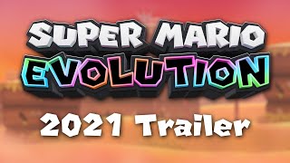Super Mario Evolution | 2021 Trailer