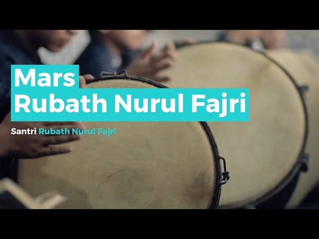 Mars Rubath Nurul Fajri - Santri Rubath Nurul Fajri class=