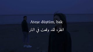 Mert Demir - ateşe Düştüm | مارت ديمير - وقعت في النار مترجمة