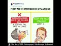 First AID In Emergency Situation | Pranahitha Hospitals