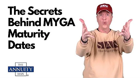 The Secrets Behind MYGA Maturity Dates
