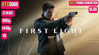 007 First Light RTX 5060 FPS TEST | 007 First Light RTX 5060 & i5 14400F Benchmark 1080p/1440p/4K