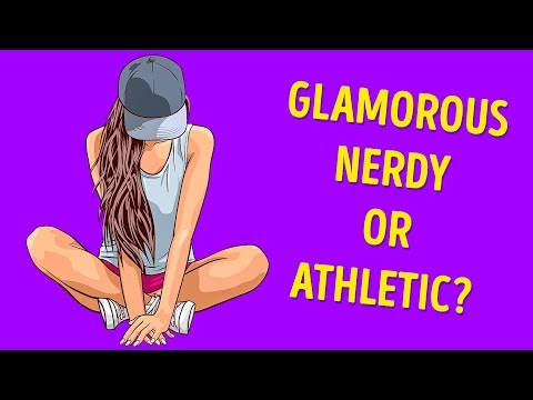 what-kind-of-girl-are-you:-glamorous,-nerdy,-or-athletic?