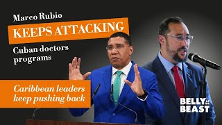 Marco Rubio Keeps Attacking Cuban Doctors Programs – Caribbean Leaders Keep Pushing Back