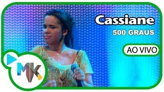 Cassiane - 500 Graus (DVD Cassiane Collection - 25 Anos Ao Vivo) chords