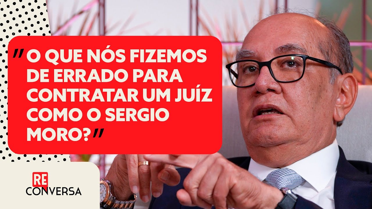 Gilmar Mendes sobre Moro: "Tinha concepção fascista do processo penal" | Cortes do Reconversa