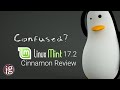 Linux Mint 17.2 Cinnamon Review | Linux Distro Reviews