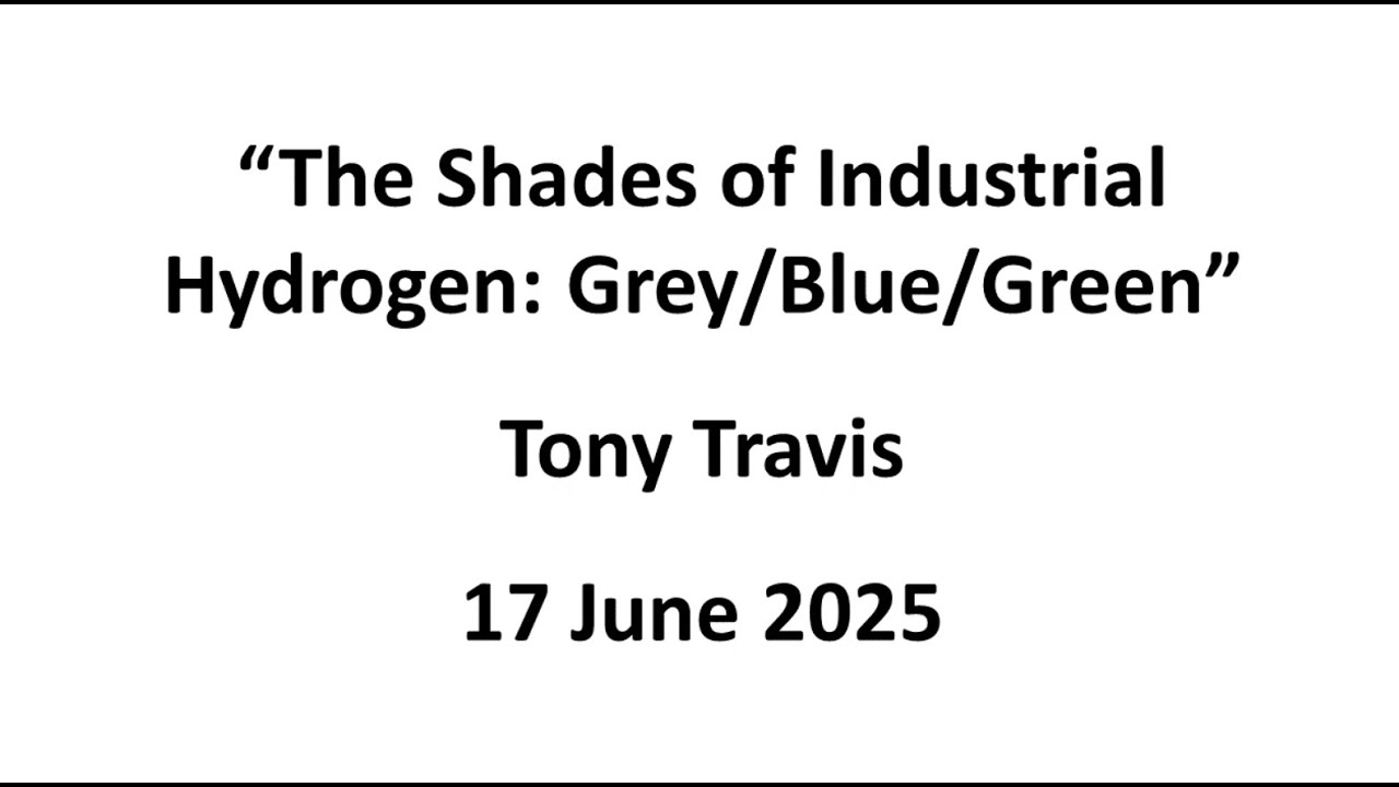 Tony Travis: The Shades of Industrial Hydrogen
