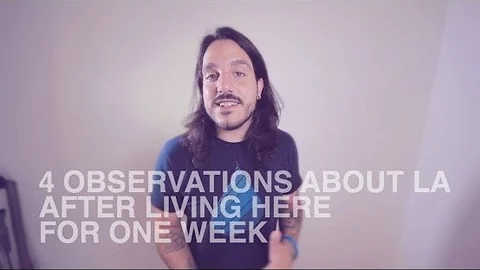 4 Observations About L.A. After Living Here For On...