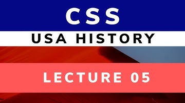 USA history in Urdu | Lecture 5 | Crash course | Books | CSS PMS Preparation
