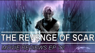 Fullmetal Alchemist: The Revenge of Scar Review (Movie Reviews Ep 12)
