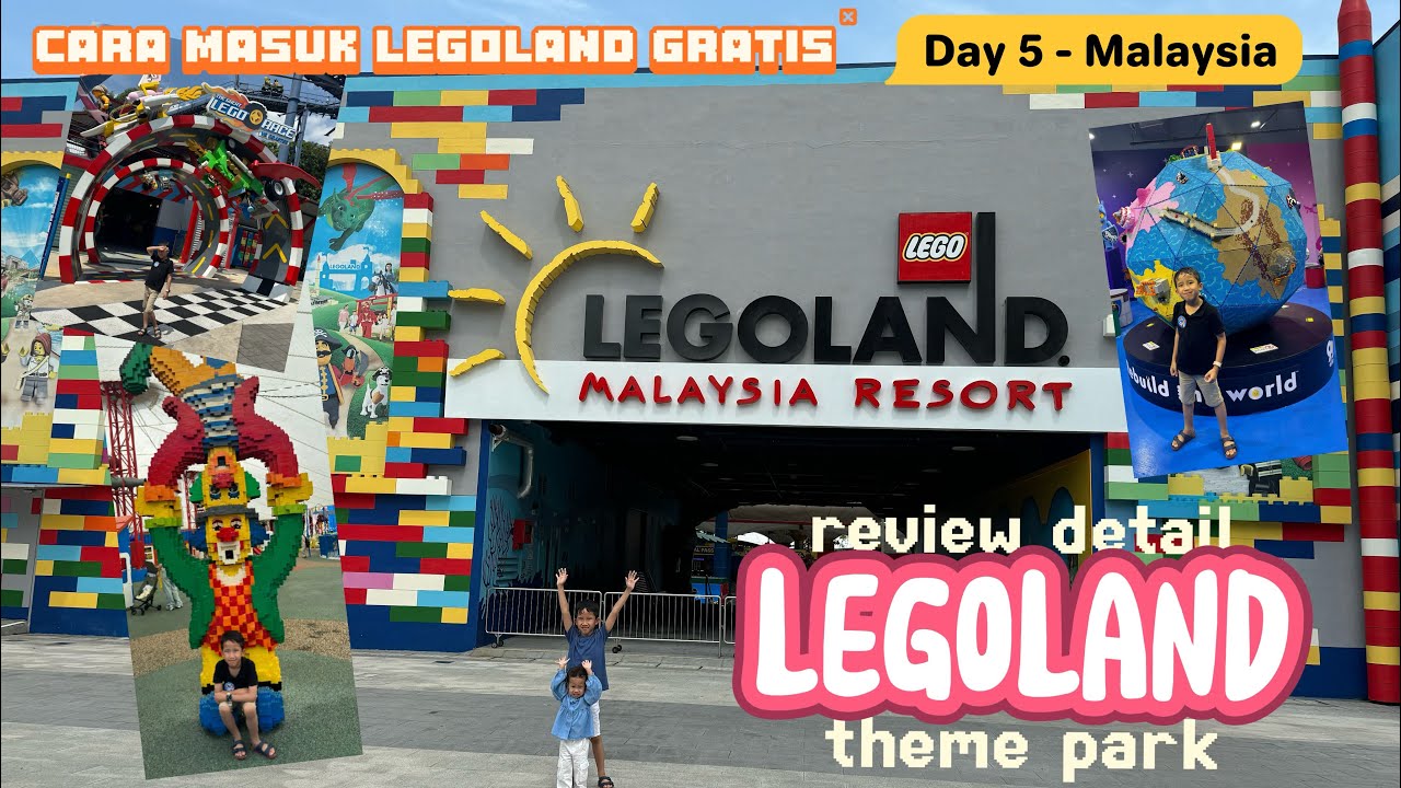 LEGOLAND THEME PARK MALAYSIA | CARA DAPETIN GRATIS TIKET MASUK LEGOLAND