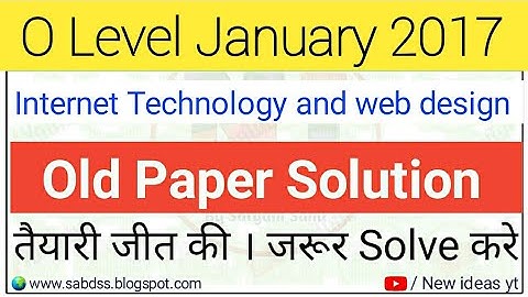 O level ITWD January 2017 | Paper solution Internet technology and web designing January 2017 paper