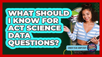 What Should I Know For ACT Science Data Questions?