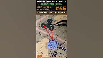 Bite-Sized Advanced Squad Leader Rules - No. 45