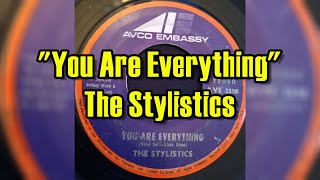 &quot;You Are Everything&quot; - The Stylistics (lyrics)