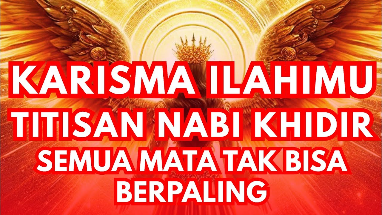 Jiwa Terpilih🌟Karisma Ilahimu Titisan Nabi Khidir, Semua Mata Tak Bisa Berpaling!