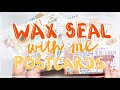 Wax Seal with me #2 | Postcards Edition | WithLoveTjascha
