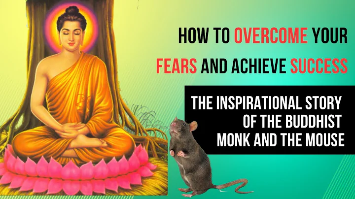 How to Overcome Your Fears and Achieve Success: Lessons from a Buddhist Monk