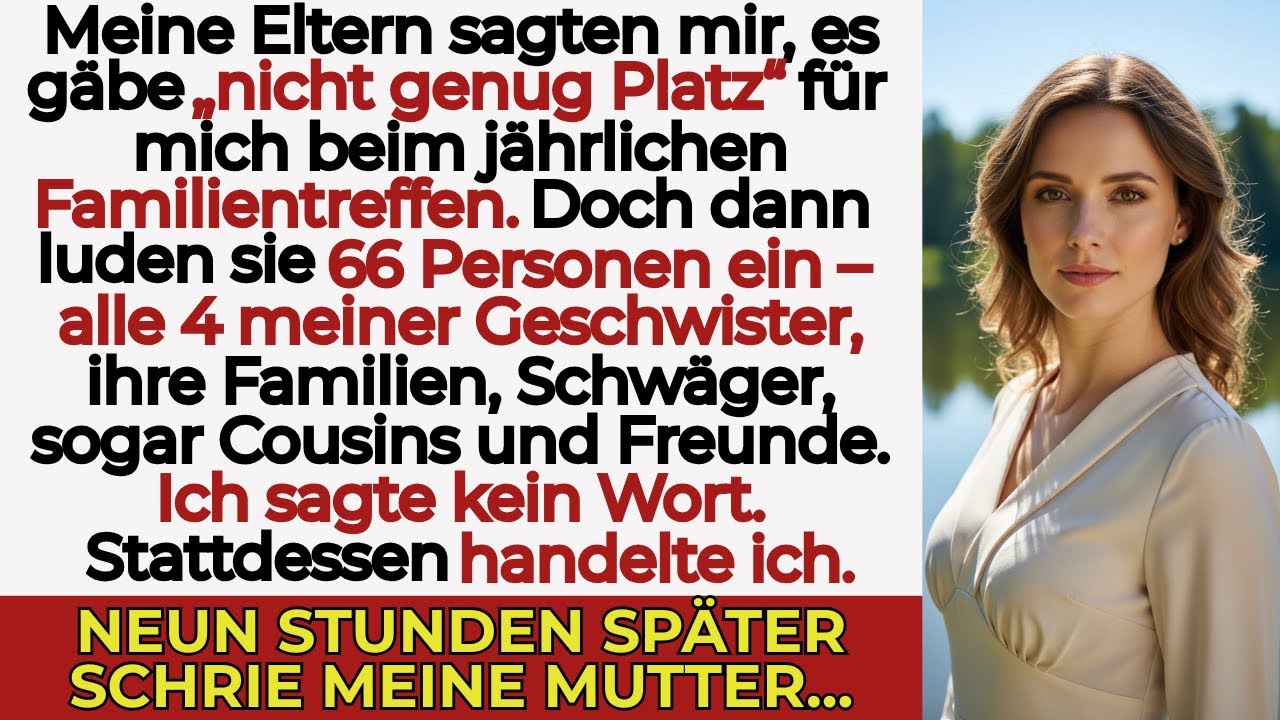 Meine Familie sagte, es gäbe „keinen Platz“ für mich beim Retreat – also tat ich das hier.