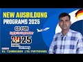 New Ausbildung Programs 2025 | September intake 2025 | Training in Germany | Big Opportunity