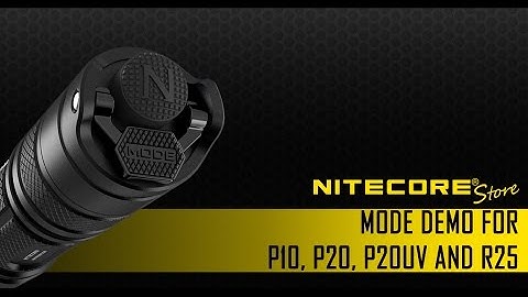 Nitecore Mode Setting Demo for P10, P20, P20UV and R25