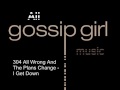 All Wrong And The Plans Change - I Get Down