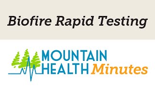 Biofire Rapid Respiratory Panel - Tahoe Forest Health System