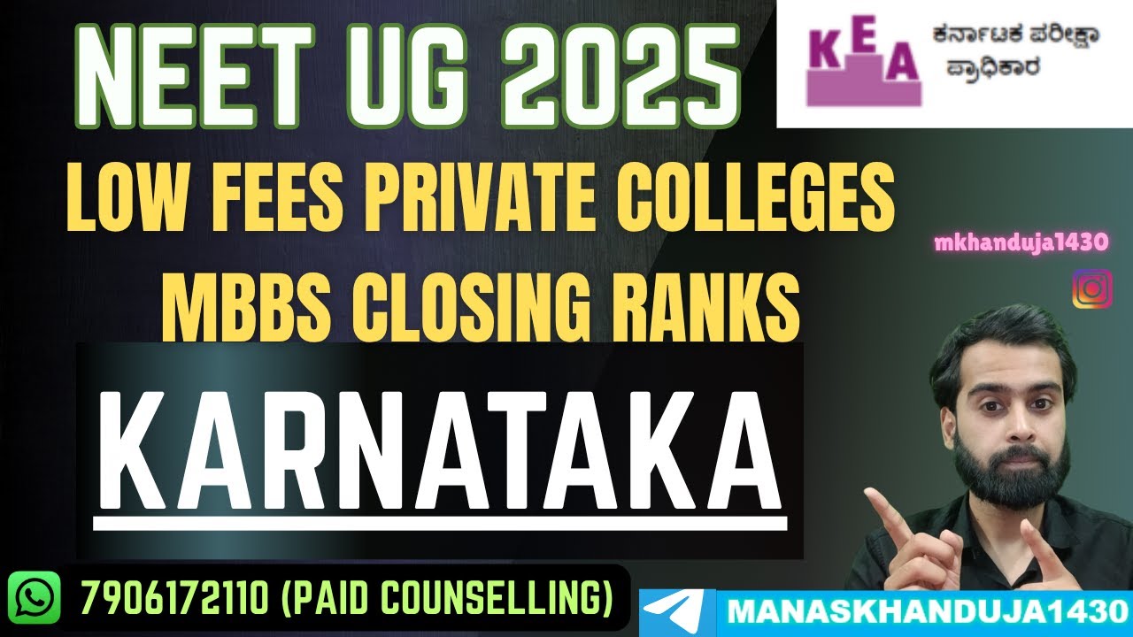 NEET UG 2025 | KARNATAKA LOW FEES PRIVATE MEDICAL COLLEGES MBBS CLOSING ...