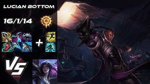BOTTOM Lucian vs Kai