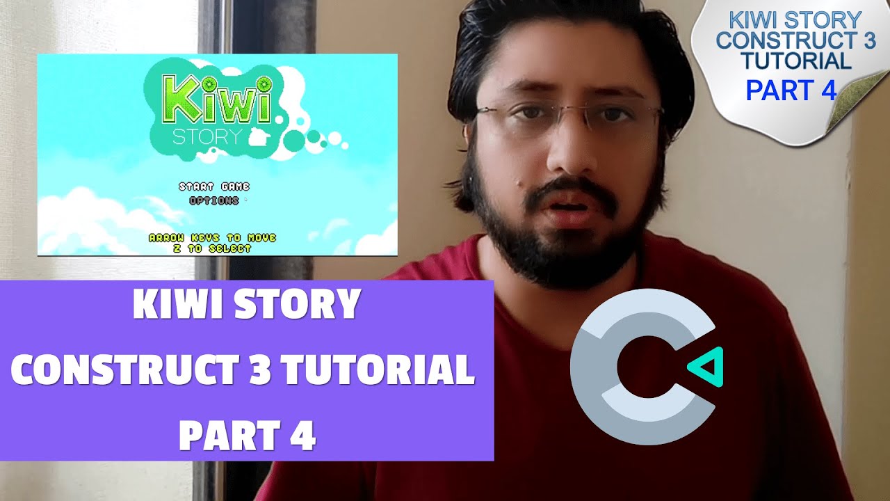 Construct 3 KIWI STORY Full Tutorial Series | Part 4 | Learn game with ...