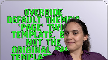 Drupal: Override Default Theme