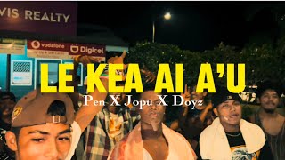 Pen Lemi ft. Jopu & Doyz - LE KEA AI A'U (Official Music Video)