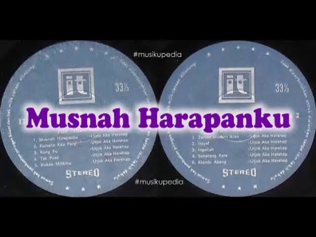 (Full Album) Ucok AKA Harahap # Musnah Harapanku class=