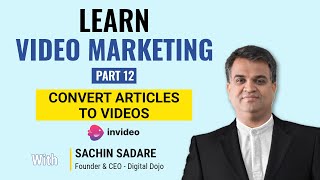 Learn Video Marketing 12 - Sample Video Output through InVideo - Convert Articles to Video