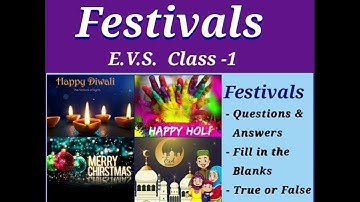 EVS - Festivals||Class-1||Questions & Answers||A Complete Worksheet for Class - 1||All In One