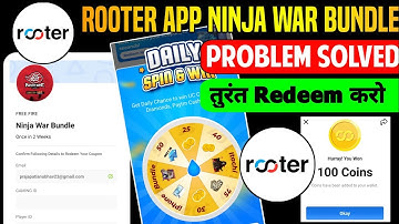 Rooter App New Update | Rooter App Redeem Problem | Rooter Se Redeem Code Kaise Le | Itachi Bundle