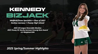 Kennedy Bizjack, Girls Lacrosse, Class of 2027, 2025 Highlights
