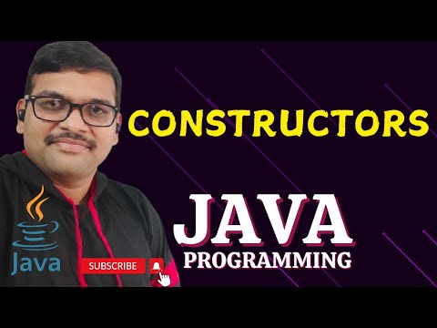 CONSTRUCTORS - JAVA PROGRAMMING