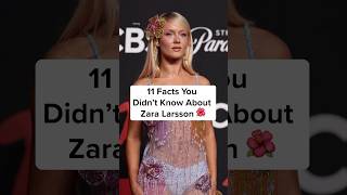 11 Facts You Didn’t Know About Zara Larsson #shorts #ZaraLarsson #ZaraLarssonfacts