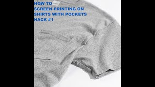 HOW TO SCREEN PRINT ON SHIRTS WITH POCKETS