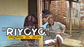 RIYOYO Idul Fitri 1444 H || Dagelan Ra Jowo Eps. 56 || Film Pendek Komedi